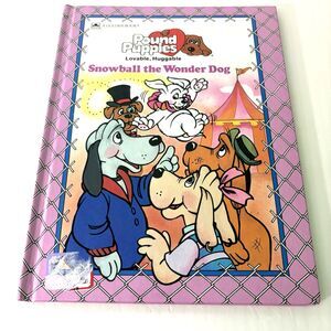 Pound Puppies Hardcover Book Snowball the Wonder Dog 1986 By Cindy West 80s VTG